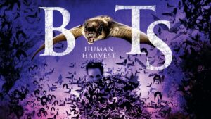 Film Populer Bats Human Harvest Kembali Hadir di Bulan Oktober