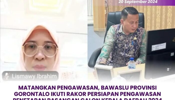 Bawaslu Provinsi Gorontalo Siap Awasi Penetapan Calon Pilkada