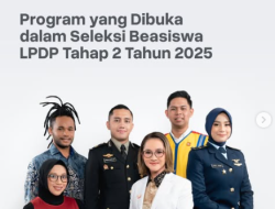 LPDP 2025 Tahap 2 Dibuka 30 Juni – 31 Juli: Ini Info Lengkapnya