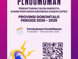 Pendaftaran Calon Anggota KPID Provinsi Gorontalo Resmi Dibuka, Ini Syarat dan Prosedurnya